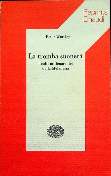 La tromba suonerÃ : i culti millenaristici della Melanesia.