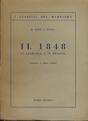 Il 1848 in Germania e in Francia.