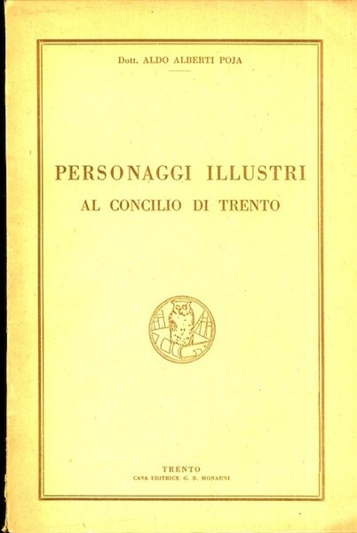 Personaggi illustri al Concilio di Trento.