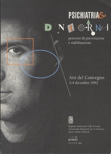 Psichiatria e dintorni: percorsi di prevenzione e riabilitazione. | Immagine Gallery 1