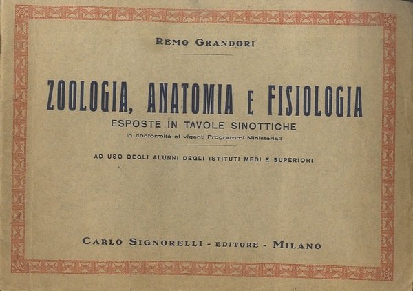 Zoologia, anatomia e fisiologia esposte in tavole sinottiche in conformitÃ …