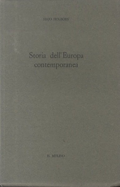 Storia dell'Europa contemporanea.