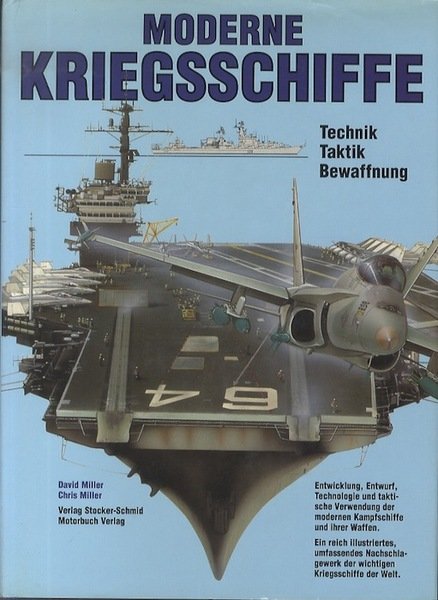 Moderne Kriegsschiffe: Technik, Taktik, Bewaffnung.