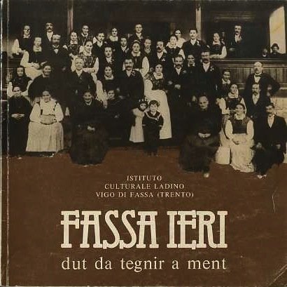 Fassa ieri: dut da tegnir a ment.