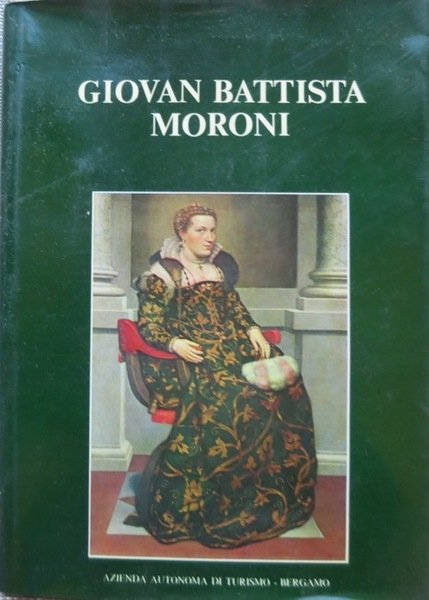 Giovan Battista Moroni (1520-1578).