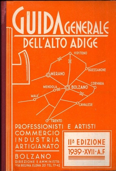 Guida generale dell'Alto Adige: professionisti e artisti - commercio - …