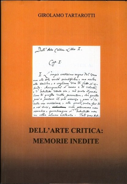 Dell'arte critica: memorie inedite.