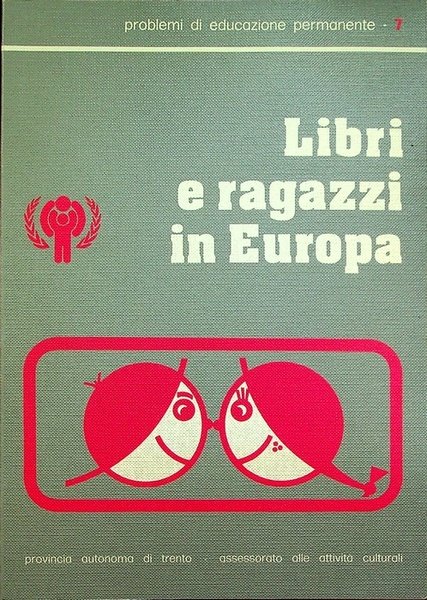 Libri e ragazzi in Europa.