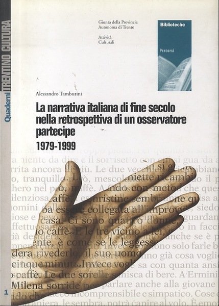 La narrativa italiana di fine secolo nella retrospettiva di un …