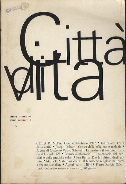 CittÃ di vita: Bimestrale di religione, arte e scienza.