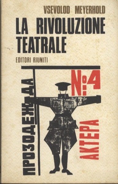 La rivoluzione teatrale.