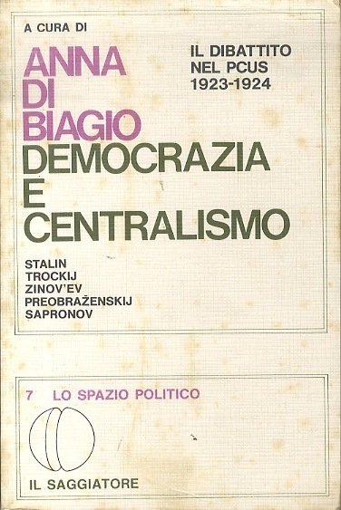 Democrazia e centralismo: la discussione sul Â”nuovo corsoÂ” nel Partito …