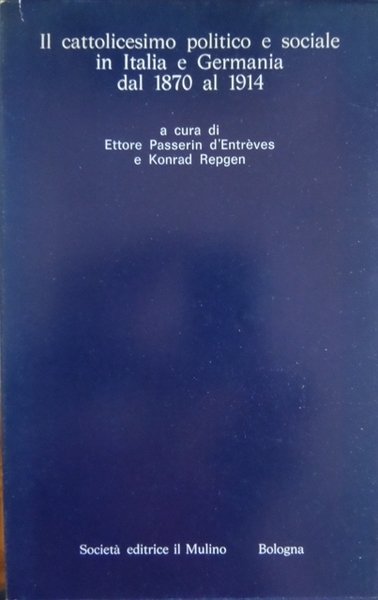 Il cattolicesimo politico e sociale in Italia e Germania dal …