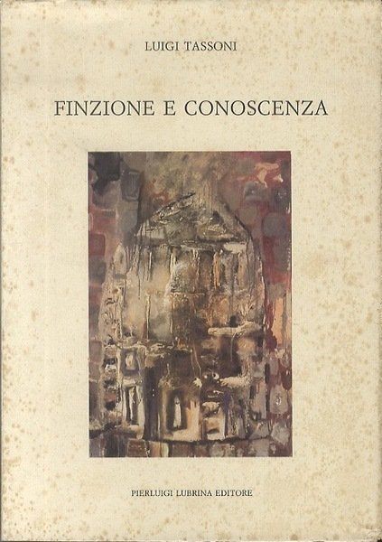 Finzione e conoscenza.