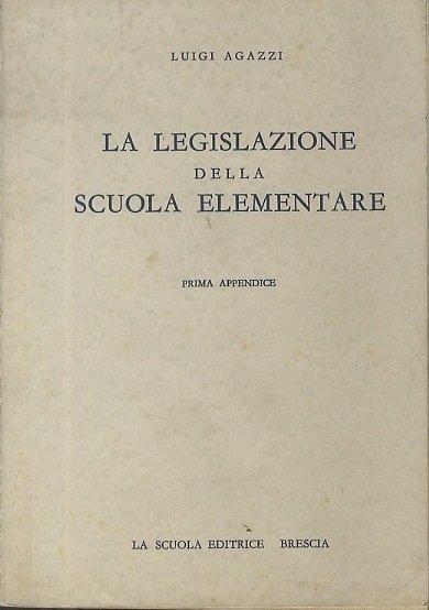 La legislazione della scuola elementare.