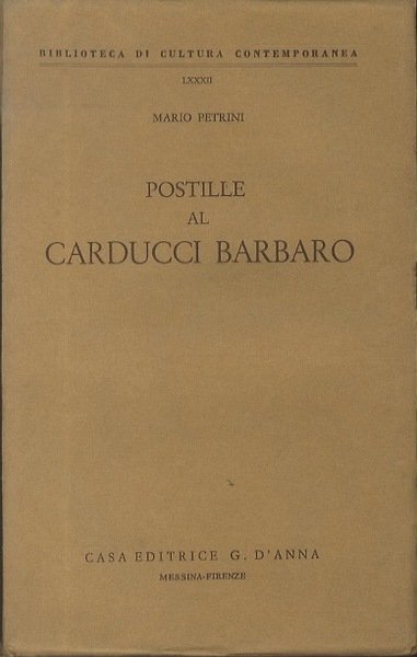 Postille al Carducci barbaro.