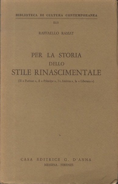 Per la storia dello stile rinascimentale: il Furioso, il Principe, …