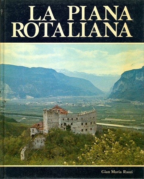 La piana rotaliana.