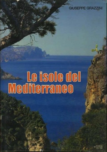 Le isole del Mediterraneo.