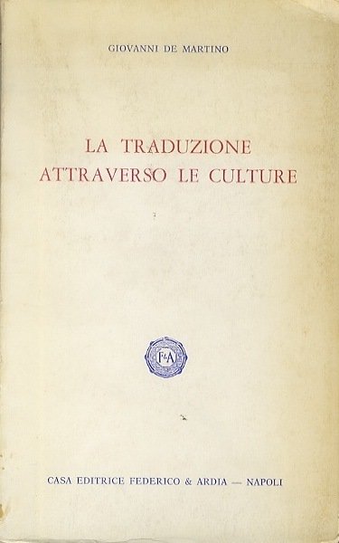 La traduzione attraverso le culture.