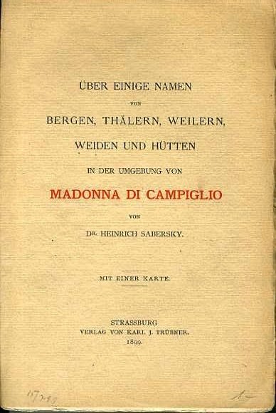 Ãœber einige Namen von Bergen, ThÃ¤lern, Weilern, Weiden und HÃ¼tten …