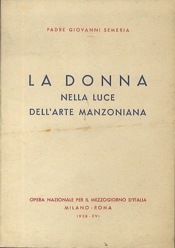 La donna nella luce dell'arte manzoniana.