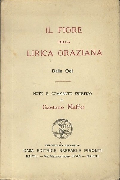 Il fiore della lirica oraziana: dalle odi.