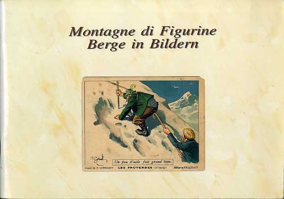 Berge in Bildern - Montagne di figurine. | Immagine Gallery 1