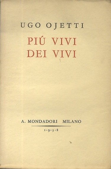 PiÃ¹ vivi dei vivi.