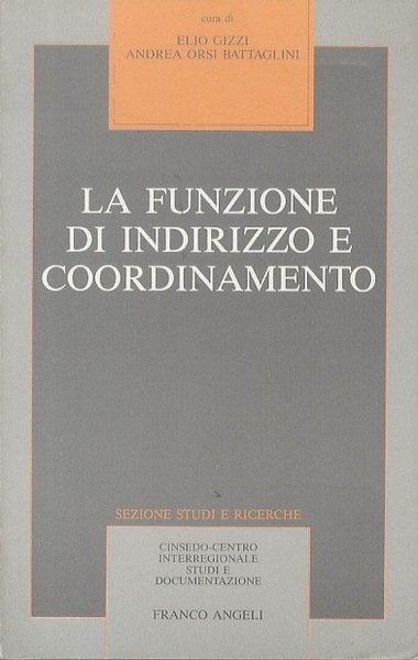 La funzione di indirizzo e coordinamento.