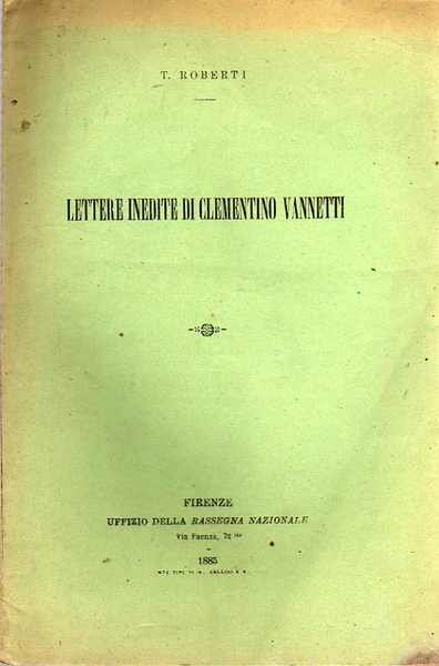 Lettere inedite di Clementino Vannetti.