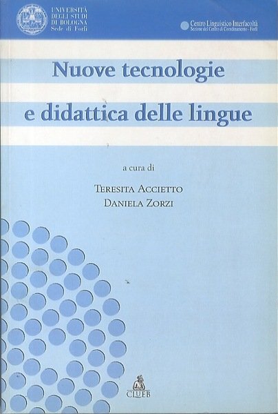 Nuove tecnologie e didattica delle lingue.