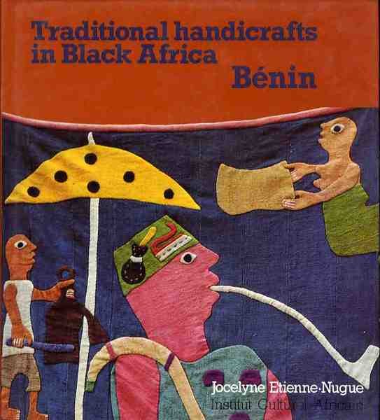 Traditional handicrafts in Black Africa: Benin.