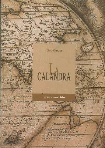 La calandra.