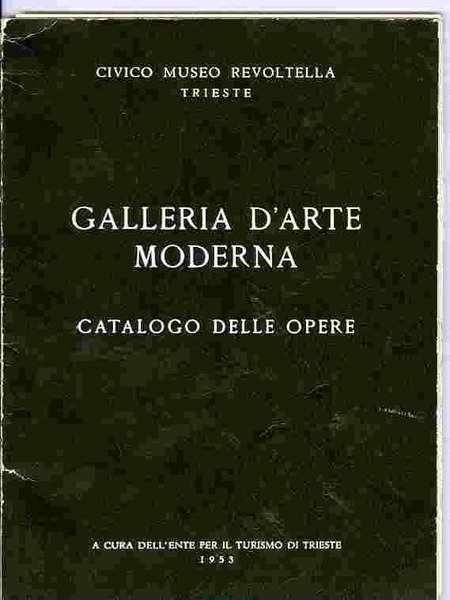 Galleria d'arte moderna: catalogo delle opere.