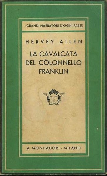 La cavalcata del colonnello Franklin: romanzo.