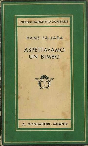 Aspettavamo un bimbo: romanzo.