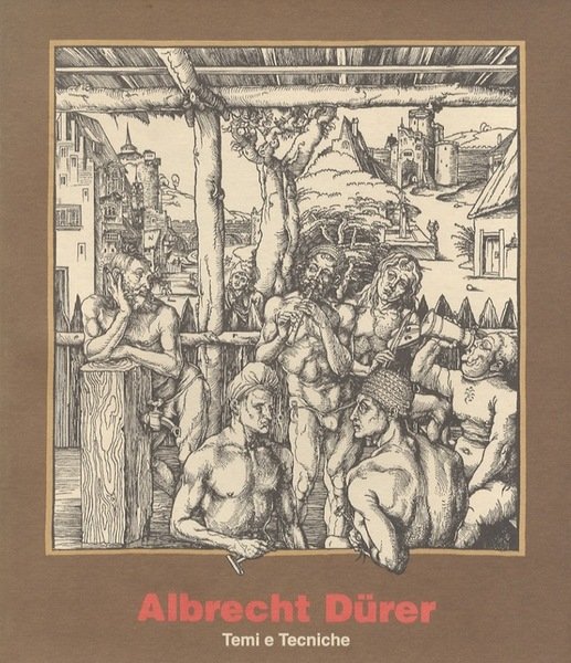 Albrecht DÃ¼rer: temi e tecniche.