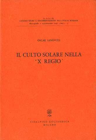 Il culto solare nella X Regio.