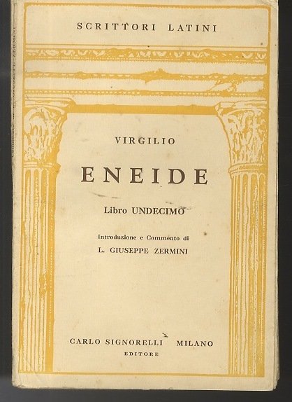 Eneide: libro undecimo.