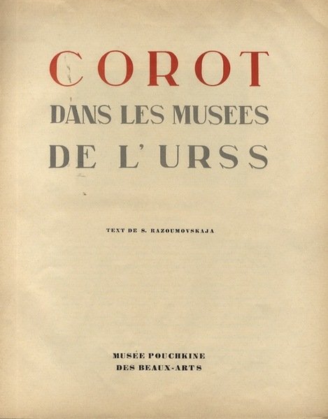 Corot dans le musÃ©es de l'Urss.