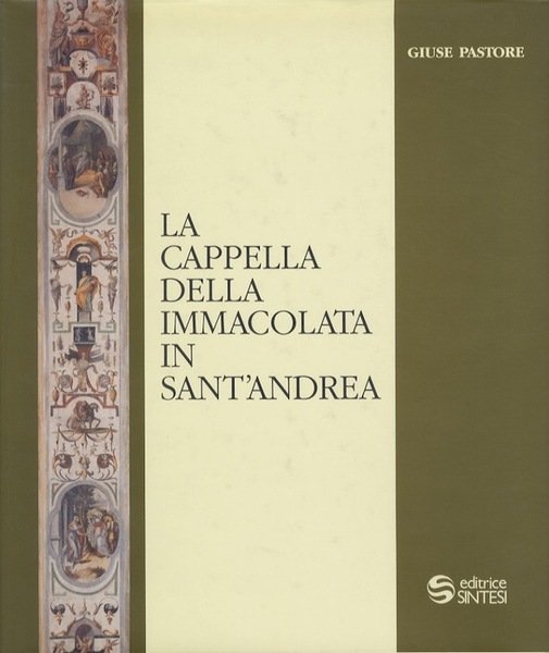 La cappella della Immacolata in Sant'Andrea.