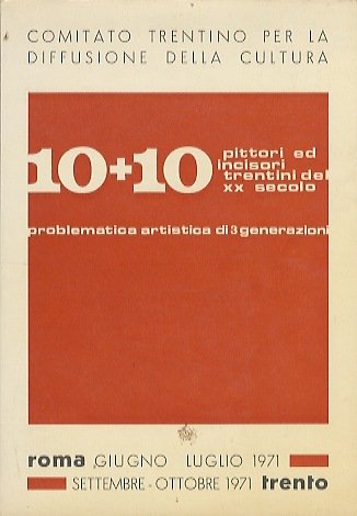 10 pittori e 10 incisori trentini del XX secolo: problematica …