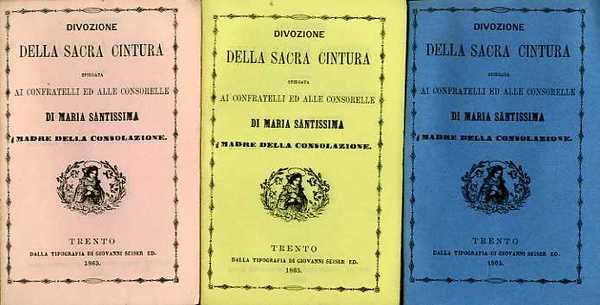 La divozione della Sacra Cintura spiegata ai confratelli ed alle …