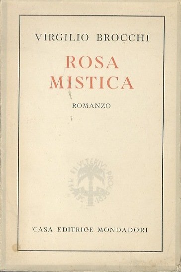 Rosa mistica: romanzo.