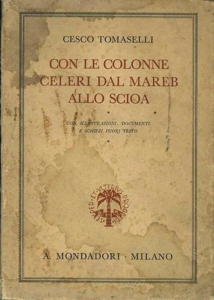 Con le colonne celeri dal Mareb allo Scioa.