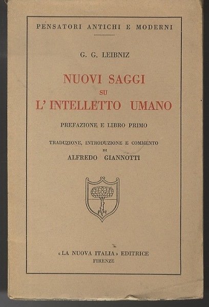 Nuovi saggi su l'intelletto umano: prefazione e libro primo.