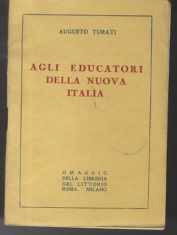 Agli educatori della nuova Italia.