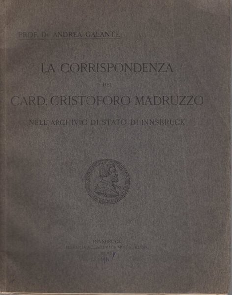 La corrispondenza del card. Cristoforo Madruzzo nell'Archivio di Stato di … | Immagine Gallery 1