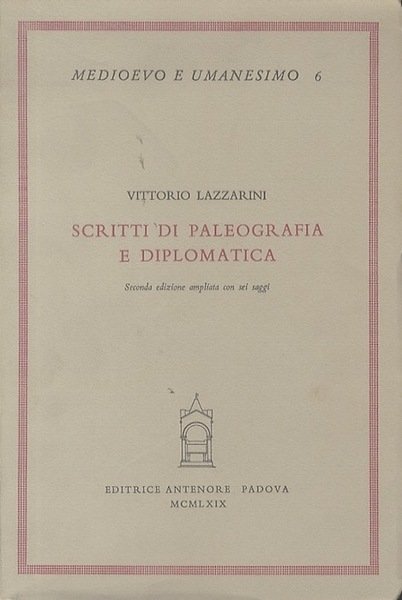 Scritti di paleografia e diplomatica.